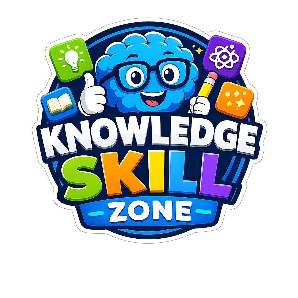 Knowledge Skills Zone